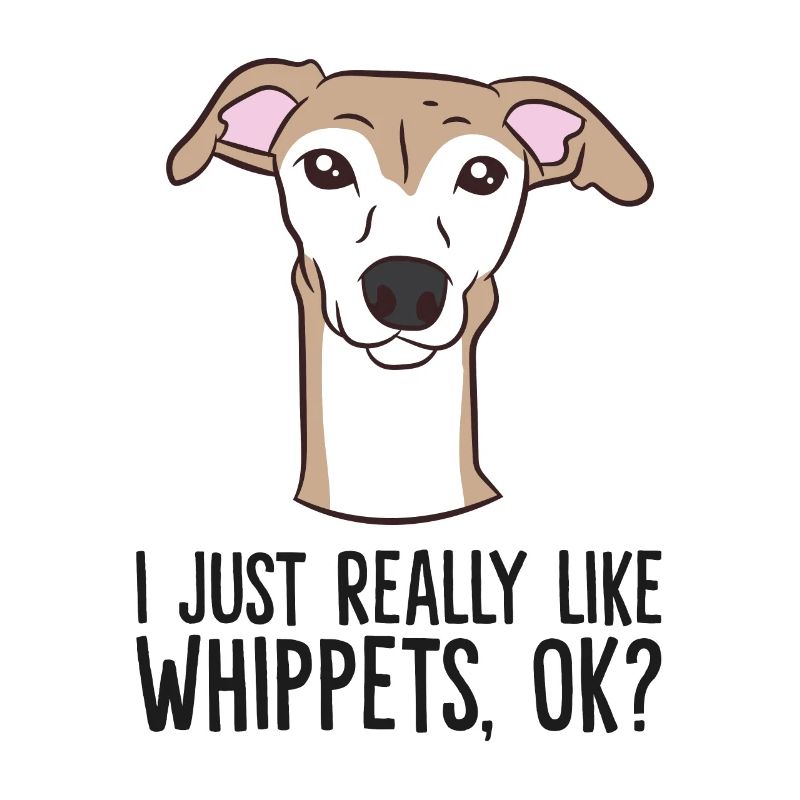 I Just Really Like Whippets