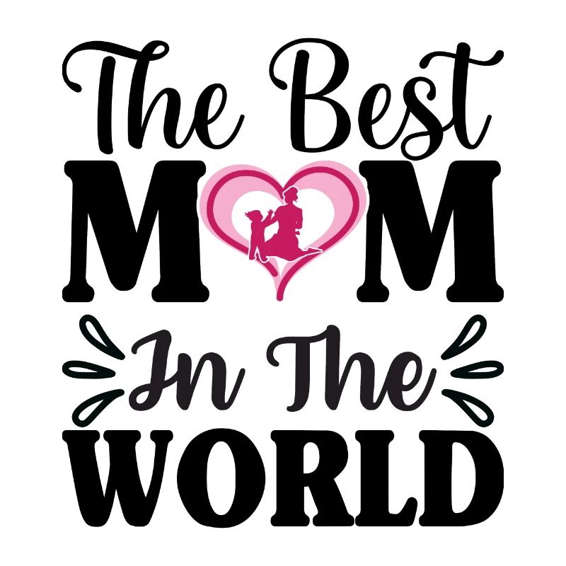 Die beste Mutter der Welt