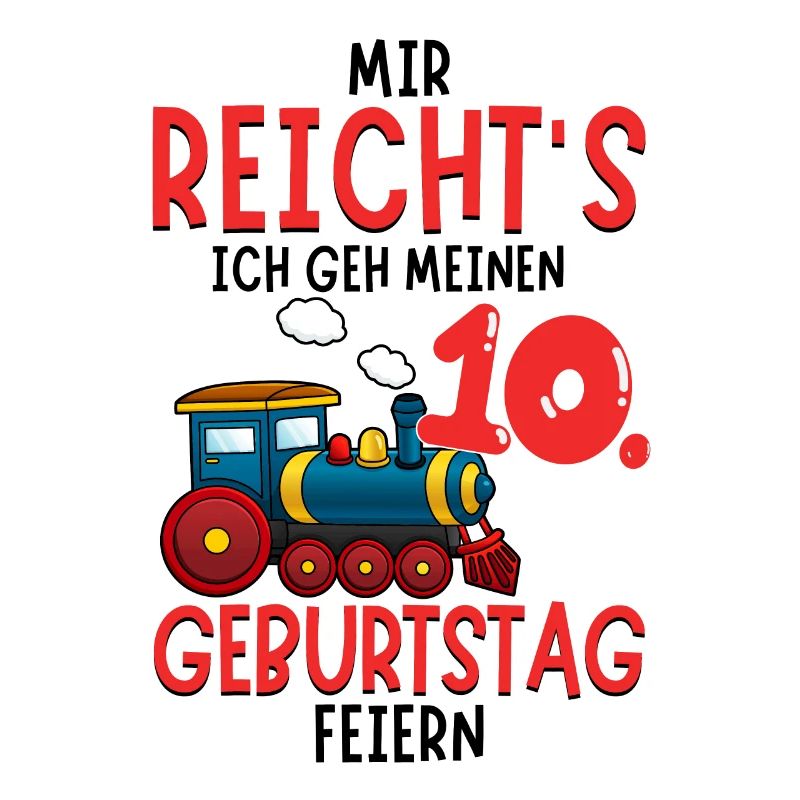 10. Geburtstag Geburtstagsgeschenk mit Eisenbahn
