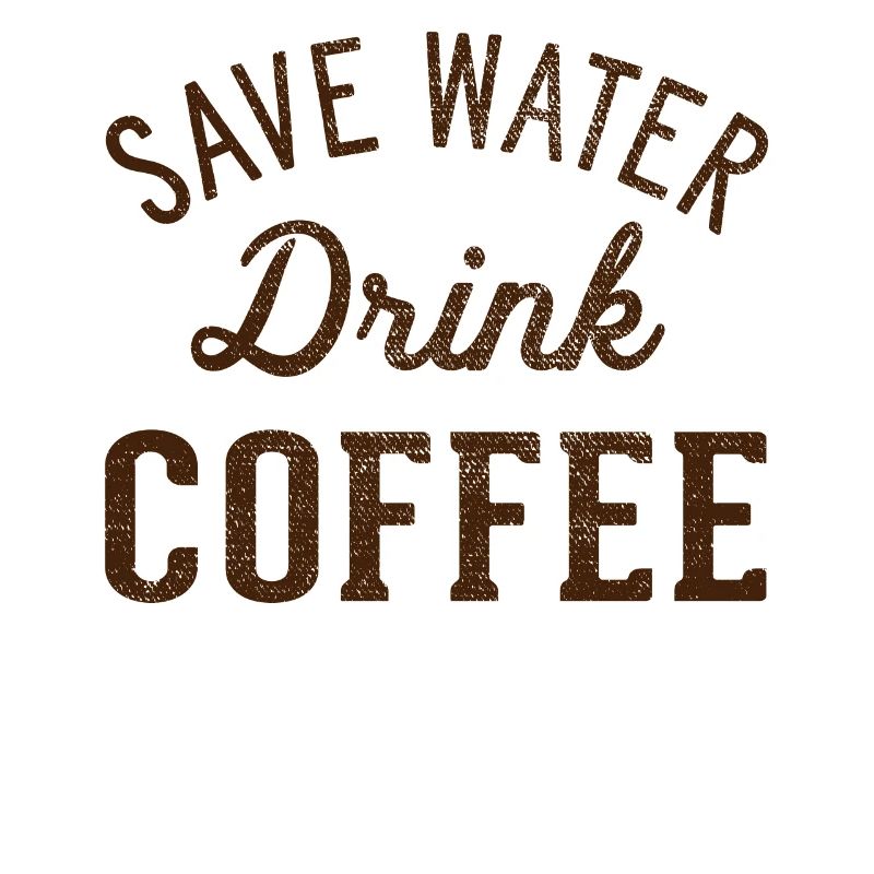 Water Drink Coffee Save