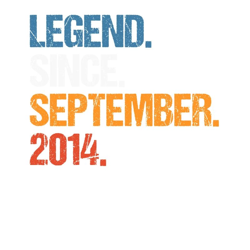 Legend Since September 2014 Geburtstag