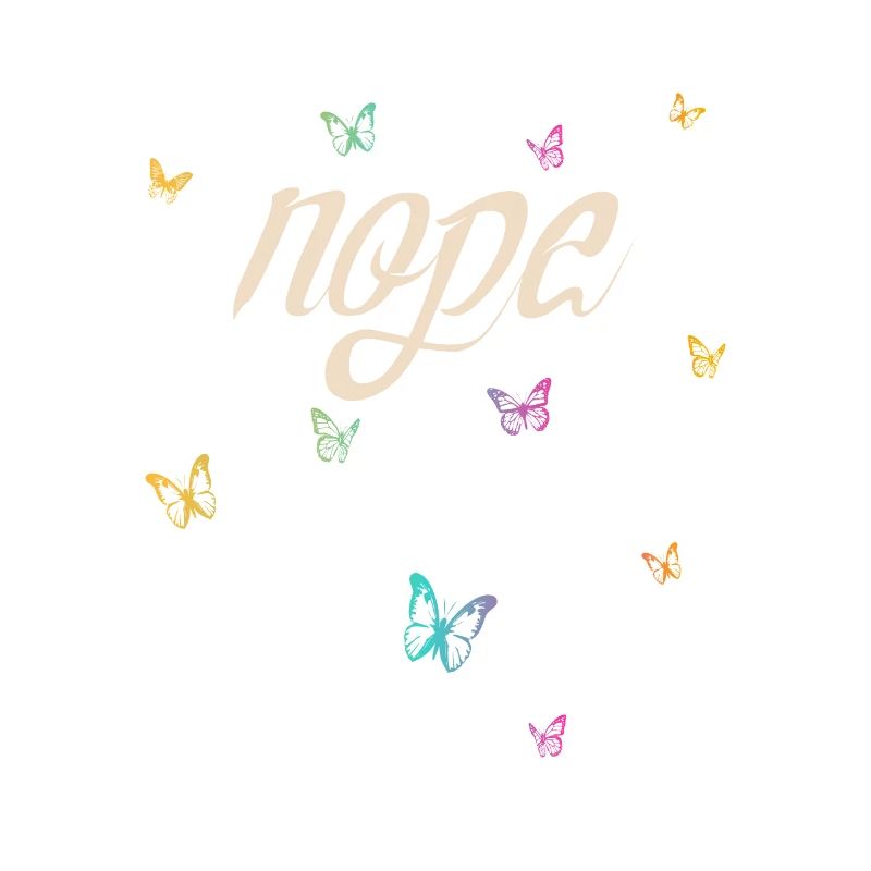 Nope - Dites simplement non!
