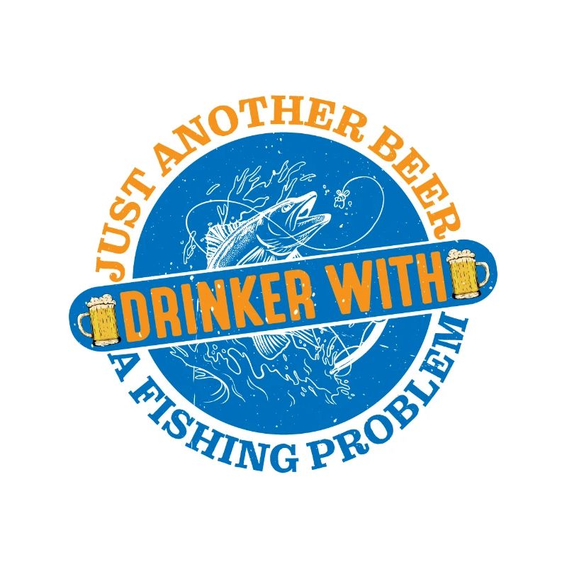 Just Another Beer Drinker With A Fishing Problem
