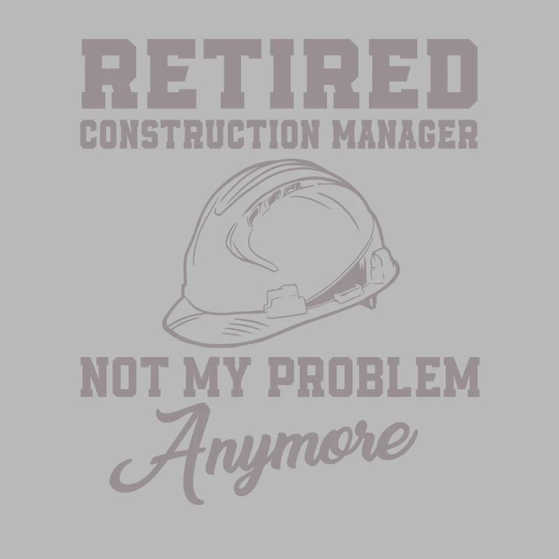 Retired site manager is not my problem