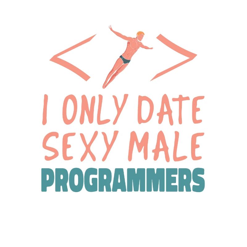 Developer Coder Programmer Sexy
