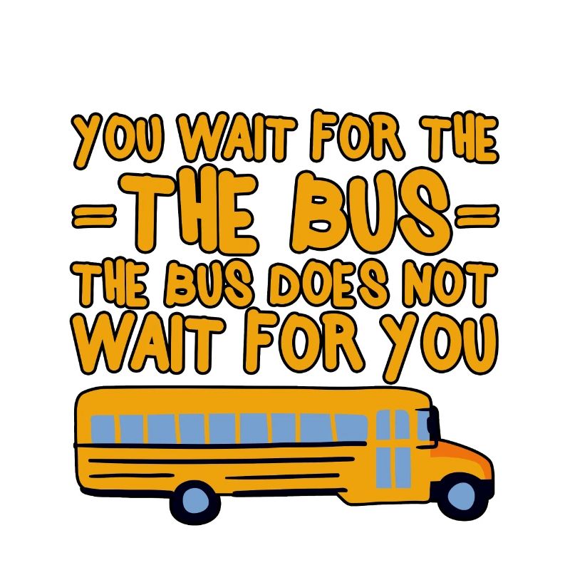 Du venter på bussen Bussen venter ikke 4
