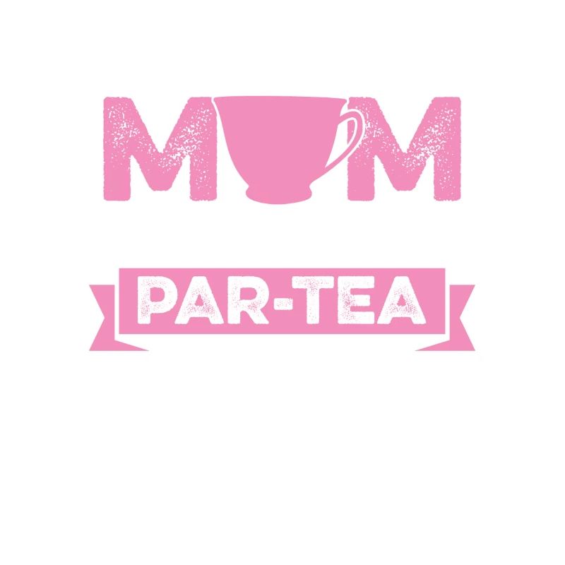 Mutter Von Par-tee Mädchen Chai Trinker Tee