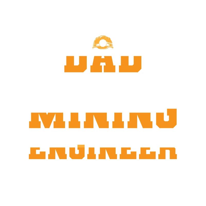 Engineer Papa Mining Engineer