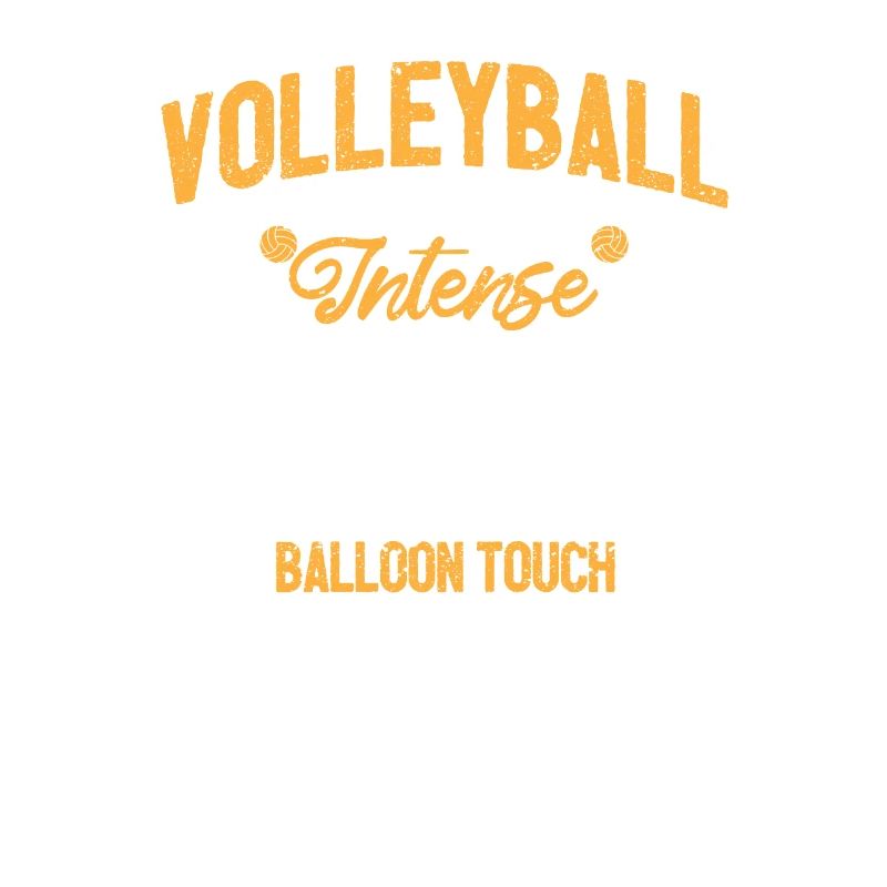 Volleyball is just a really intense version