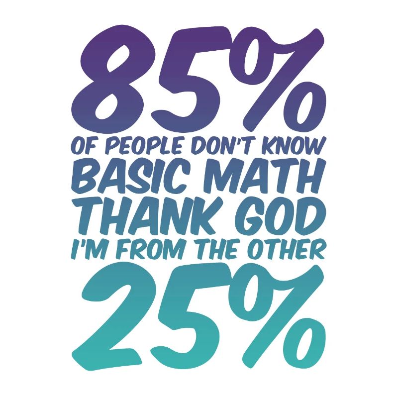 85% Of People Don't Know Basic Math 2