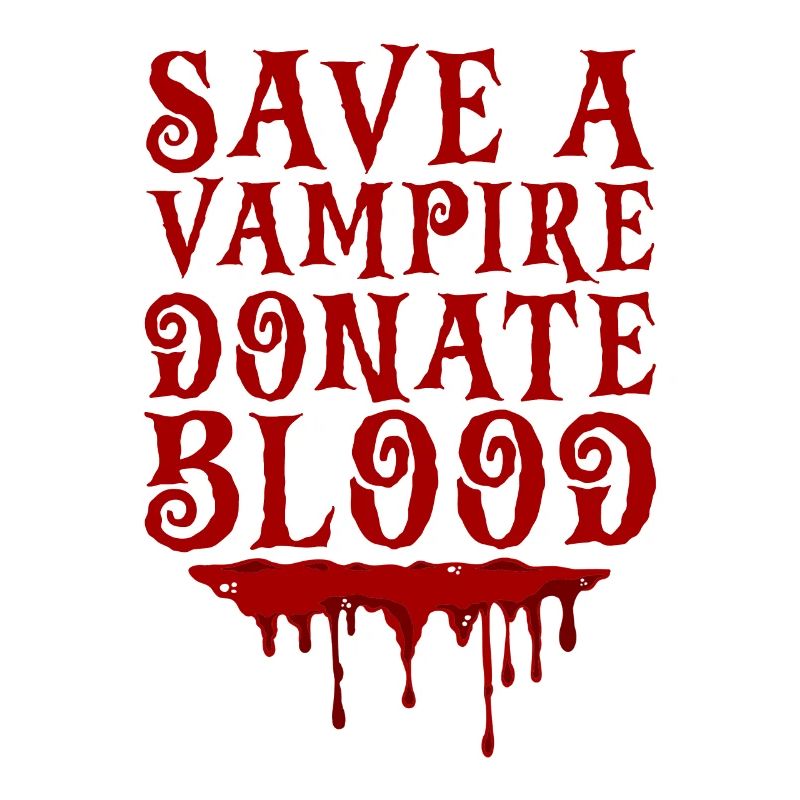 Save A Vampire, Donate Blood 2