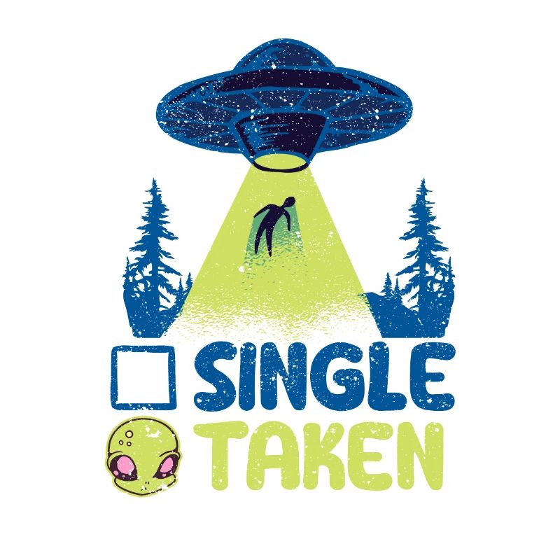 Single oder genommen Lustig Alien UFO Valentinstag