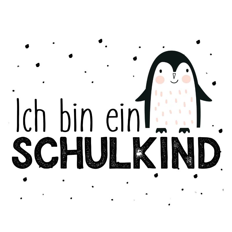 Ich bin ein Schulkind - Erstklässler - Pinguin