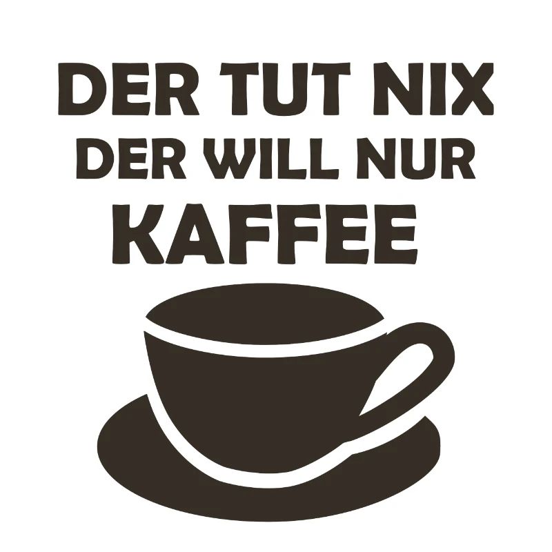 Kaffee Spruch Büro