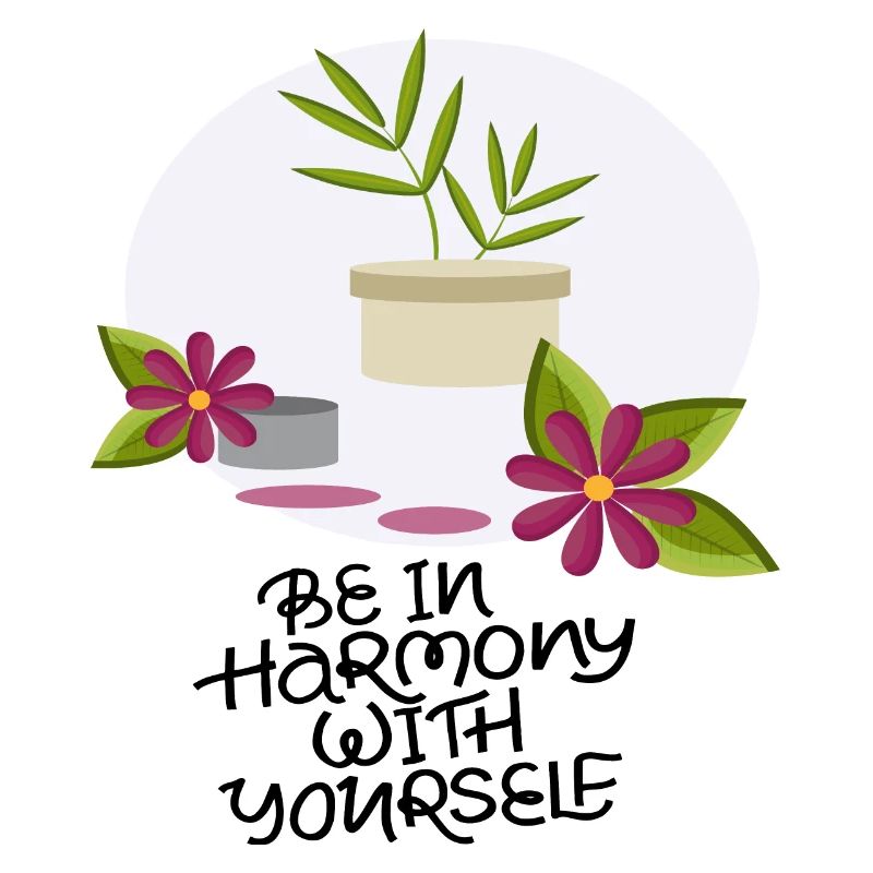 Be in harmony with your self