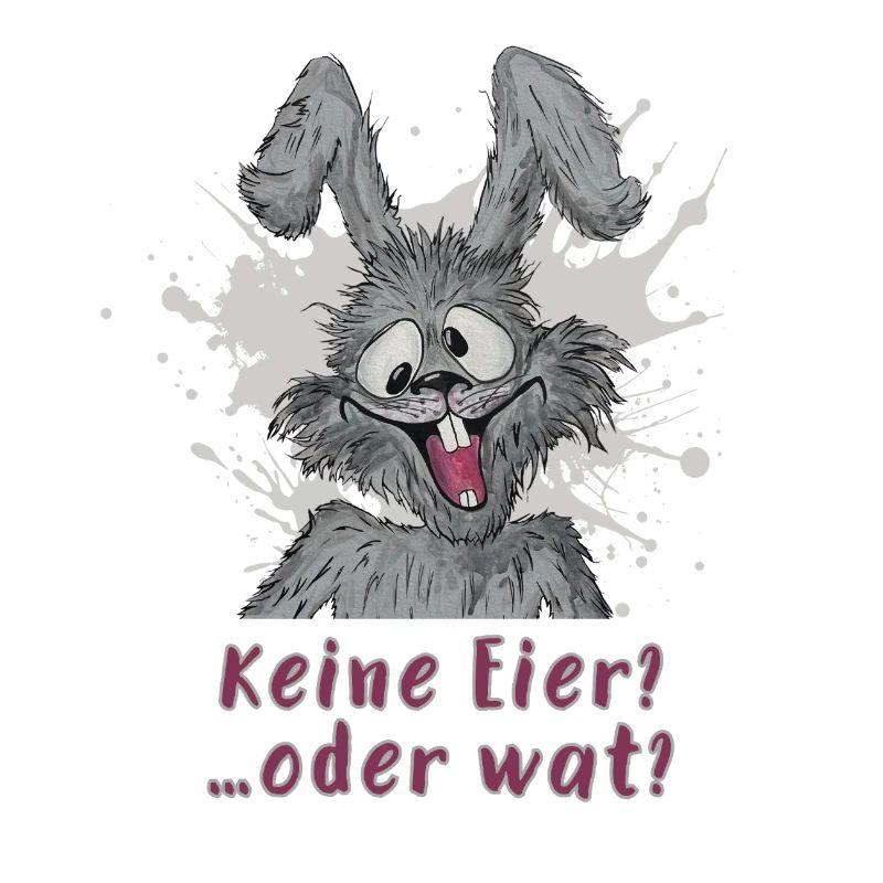 Keine Eier?….oder wat? Osterhase statement