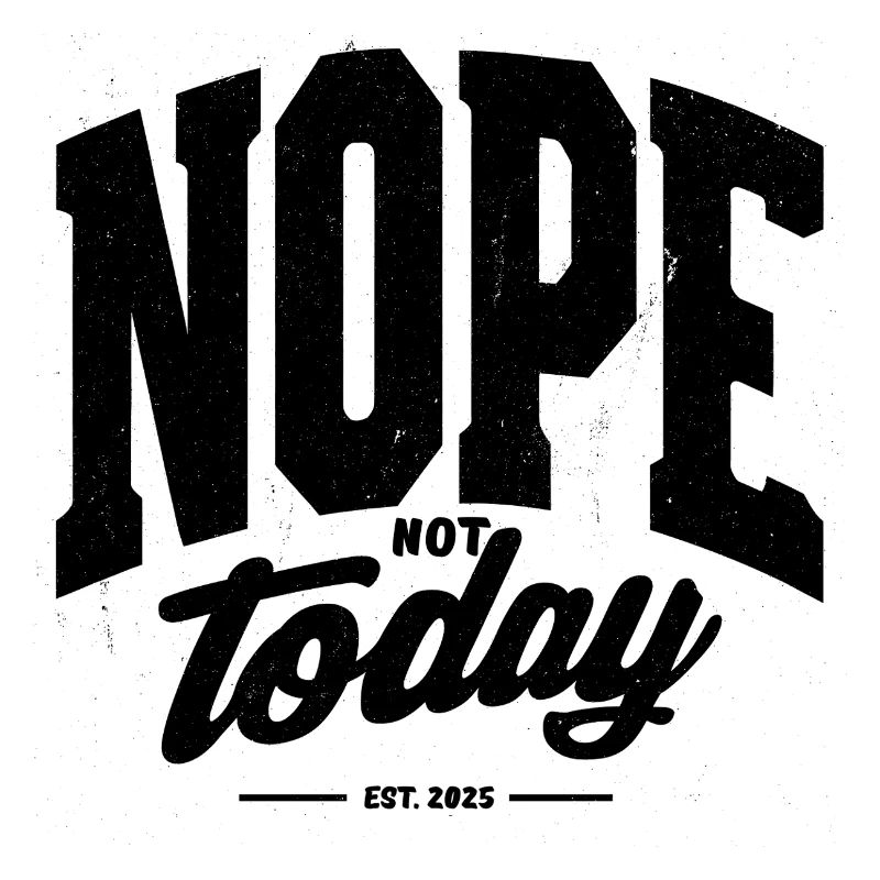 N O P E