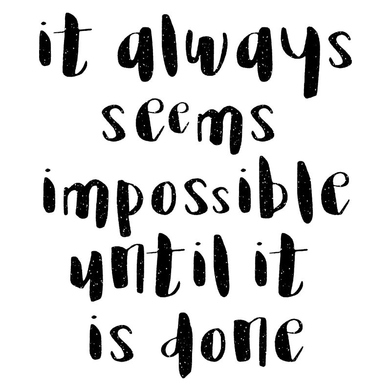 quotes quote motivation inspiration impossible