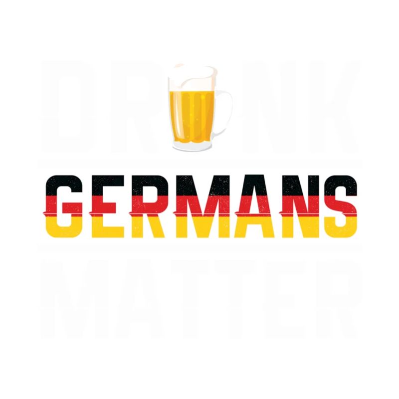 Drunk Deutsche Matter