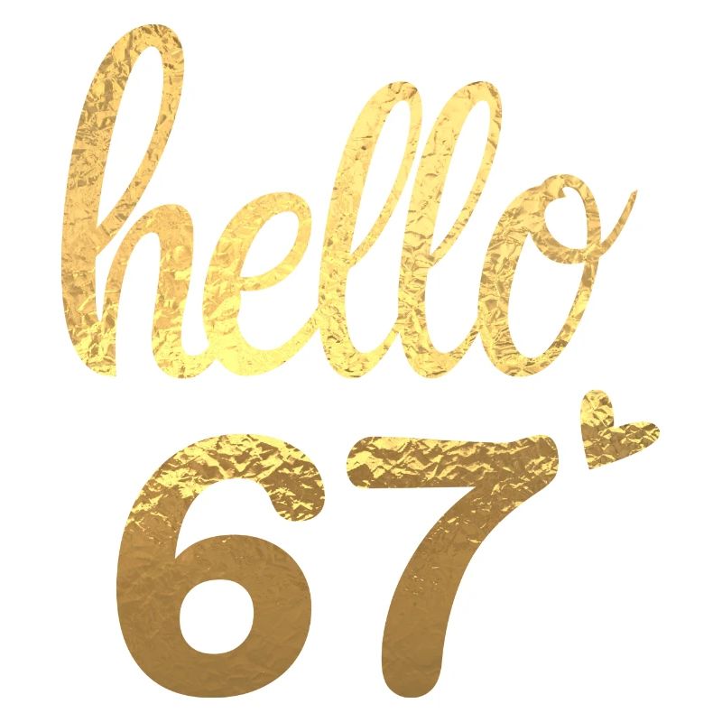 Hello 67 doré
