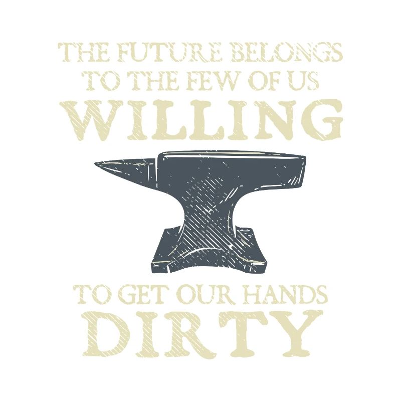 Blacksmith Anvil Future Willing Hands Dirty Design