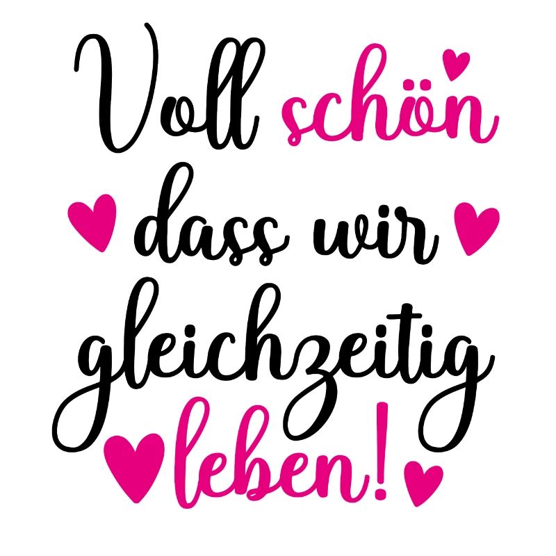 Geschenkidee Freundin, Freundschaft Spruch, Liebe