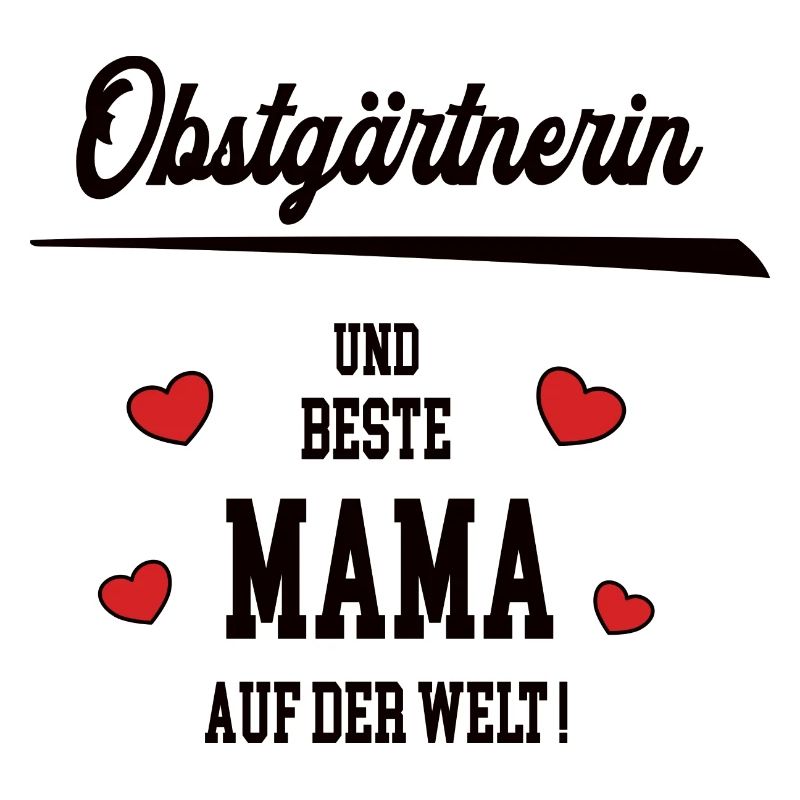 Mama Obstgärtnerin Muttertag Geburtstag Mutter