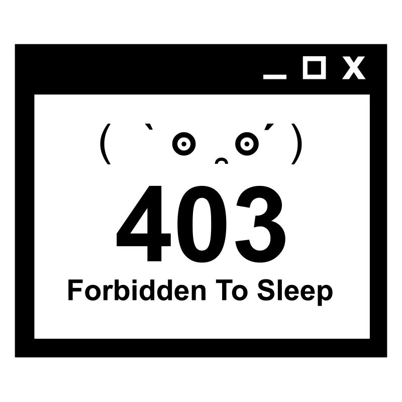 403 Interdit de dormir - Nerd Baby Design