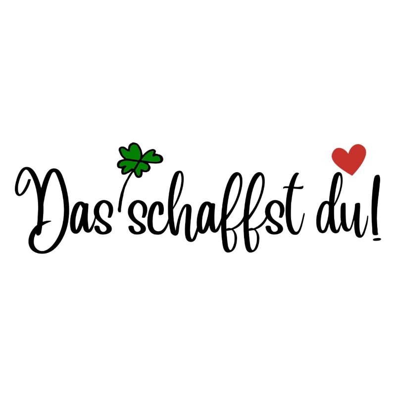 Das schaffst du!