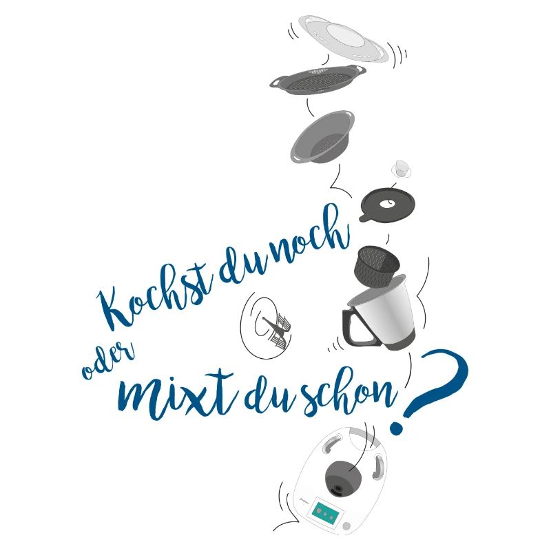 Kochst du noch oder mixt du schon? oder Kochen 2.0