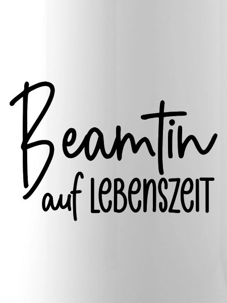 Beamtin auf Lebenszeit