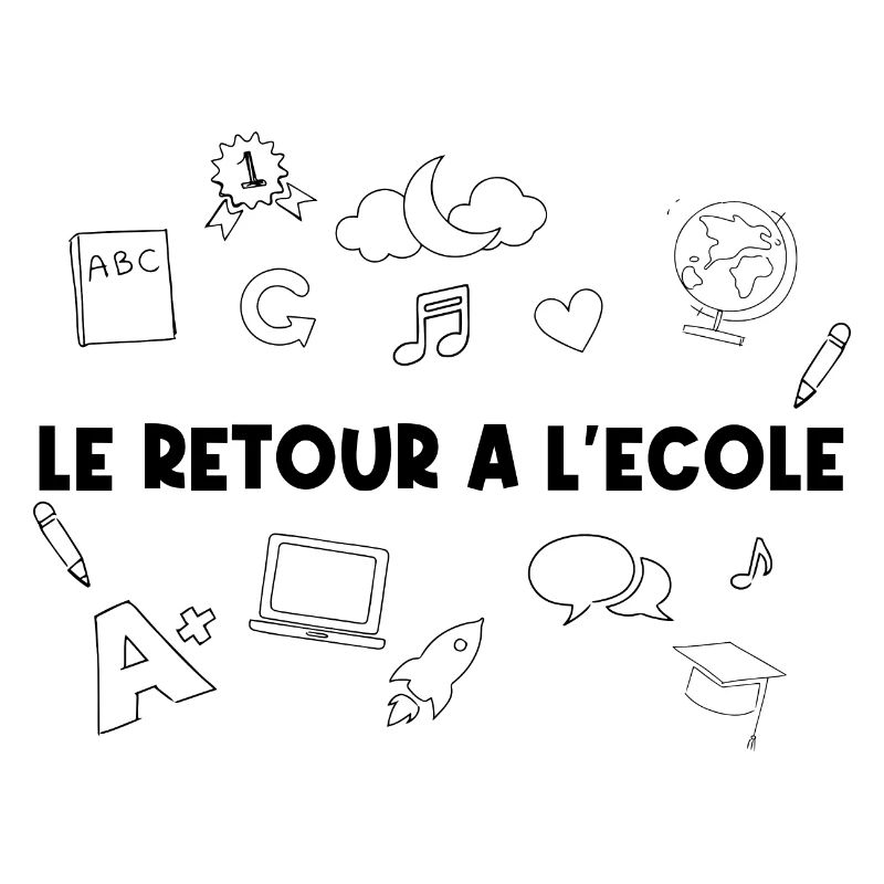 LE Retour à l’école.