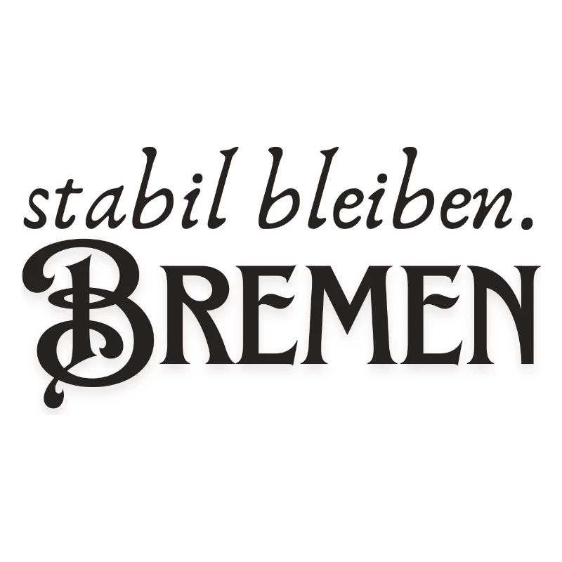 Restez stable Brême