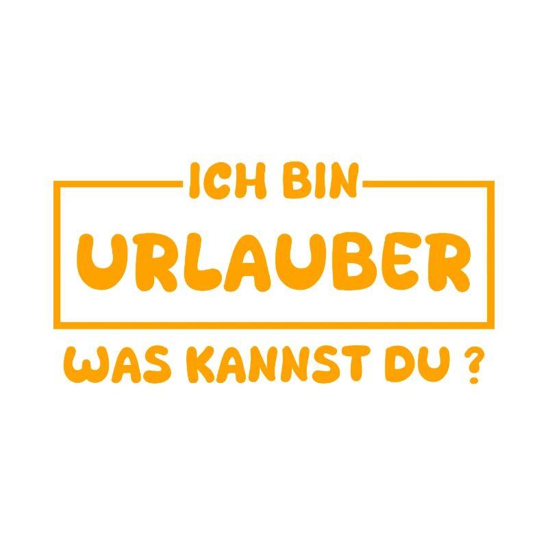 Beruf Urlauber