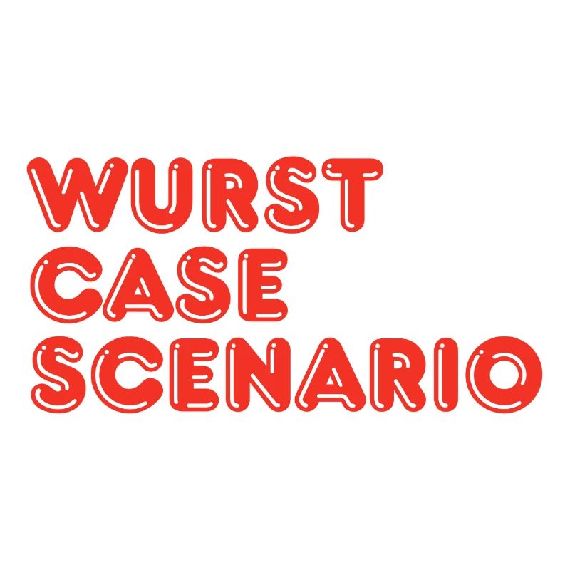Wurst Case Scenario Funny Sausage BBQ Pun