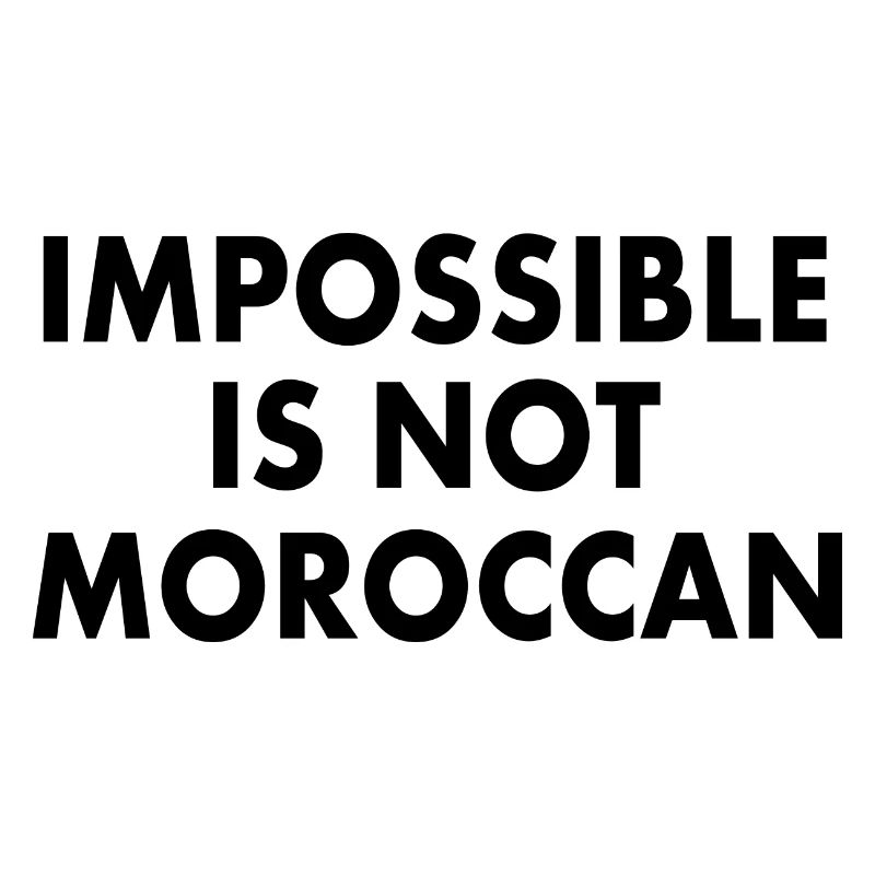 Maroc - impossible is not moroccan