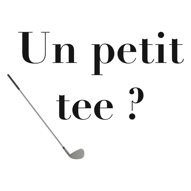 TEE golf : un petit tee ?