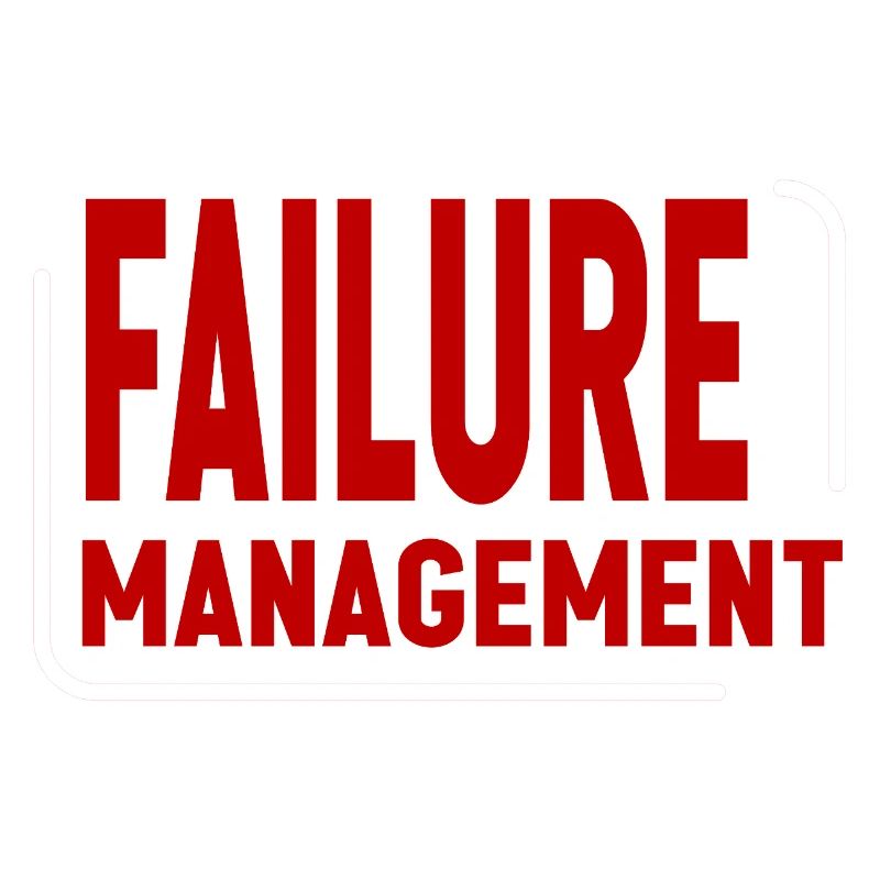 Failure Management 2