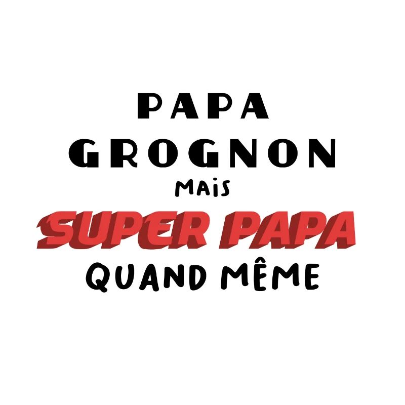 Super grumpy dad gift humor Father's Day