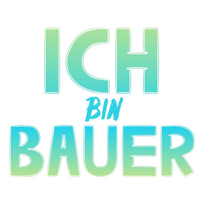 Ich bin Bauer