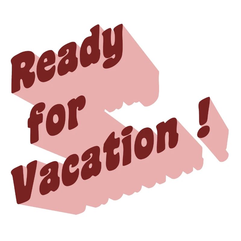 Ready for vacation!