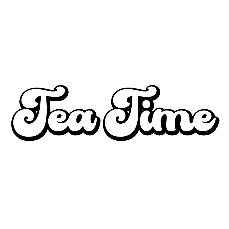 Tea Time Spruch