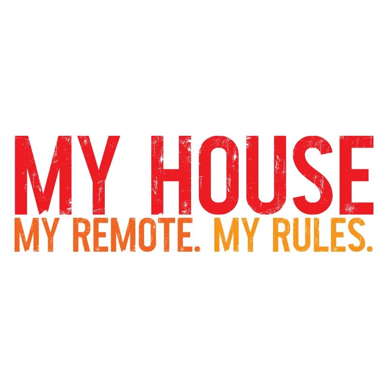 Ma maison Ma télécommande Mes règles 3
