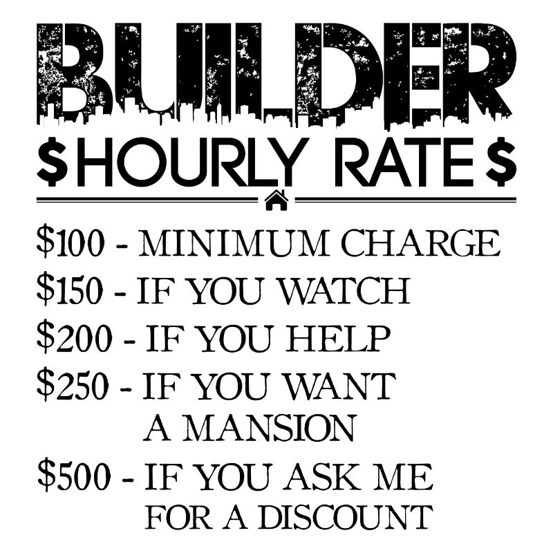 Builder Hourly Rate - black - Hausbauer