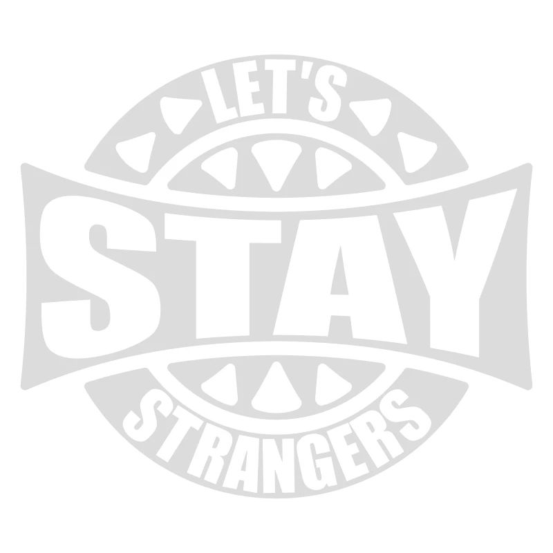 Citation Restons Strangers