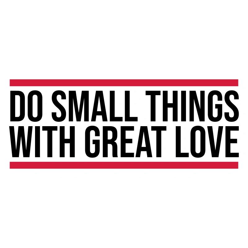 Quote do small things