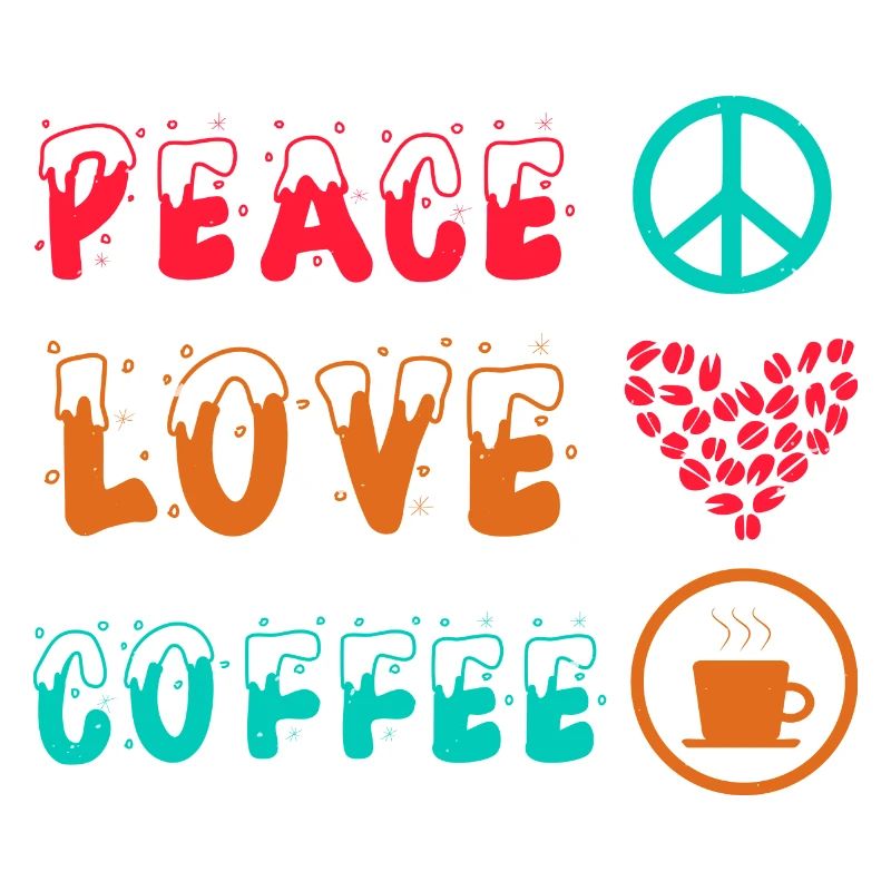 FRIEDEN LIEBE KAFFEE