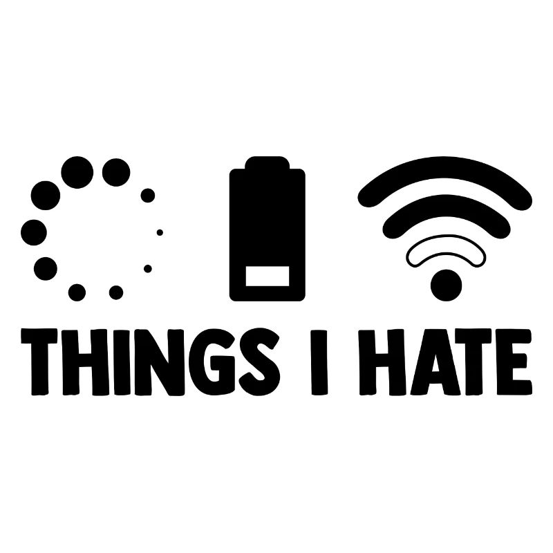 Things I Hate Programmer Coder Coding Developer So