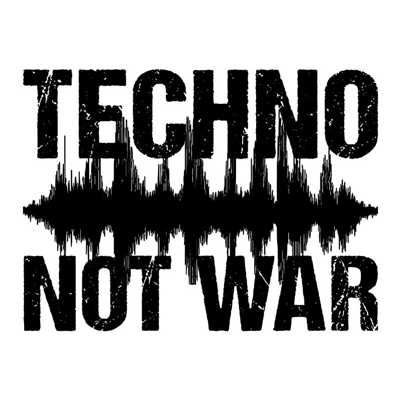 Techno Not War Peace Musik Techno