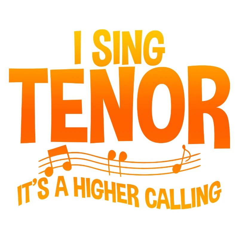 I Sing Tenor, It's A Higher Calling 2